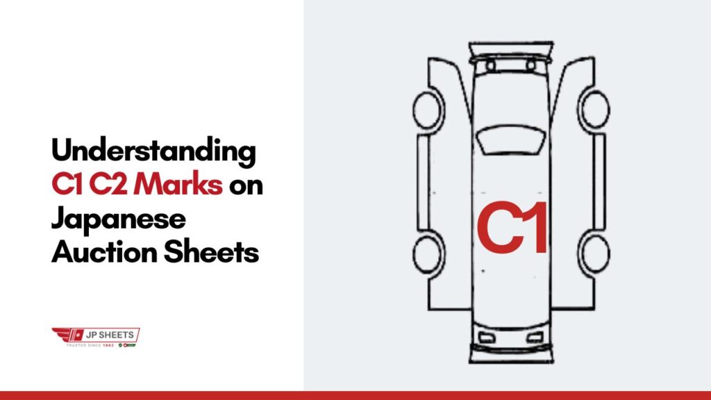 Understanding C1 C2 Marks on Japanese Auction Sheets 9 Understanding C1 C2 Marks on Japanese Auction Sheets